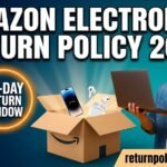Amazon Electronics Return Policy 2026: The Ultimate Guide to Returns, Refunds & Exceptions Amazon Electronics Return Policy 2026